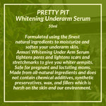 Pretty Pit Whitening Underarm Serum by Armari Organics
